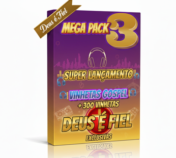 Pacotão 3 –  com mais de 300 vinhetas gospel  prontas